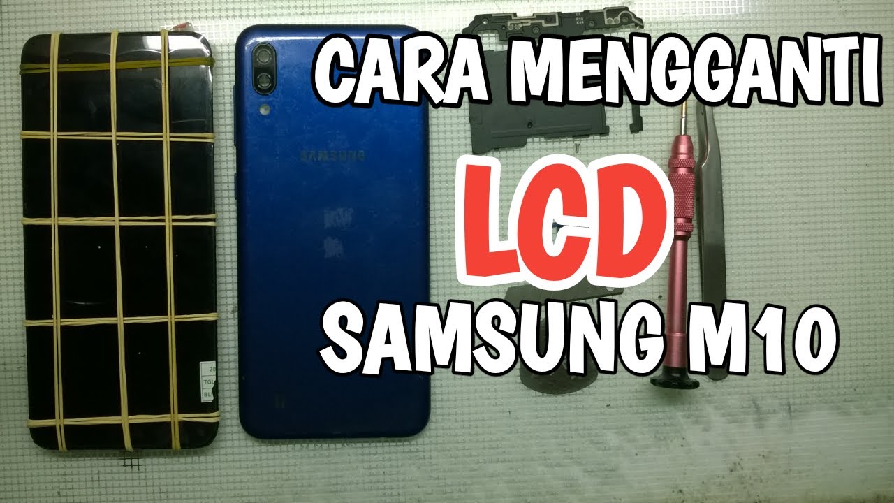 cara ganti lcd samsung m10 || JKS opreker handphone