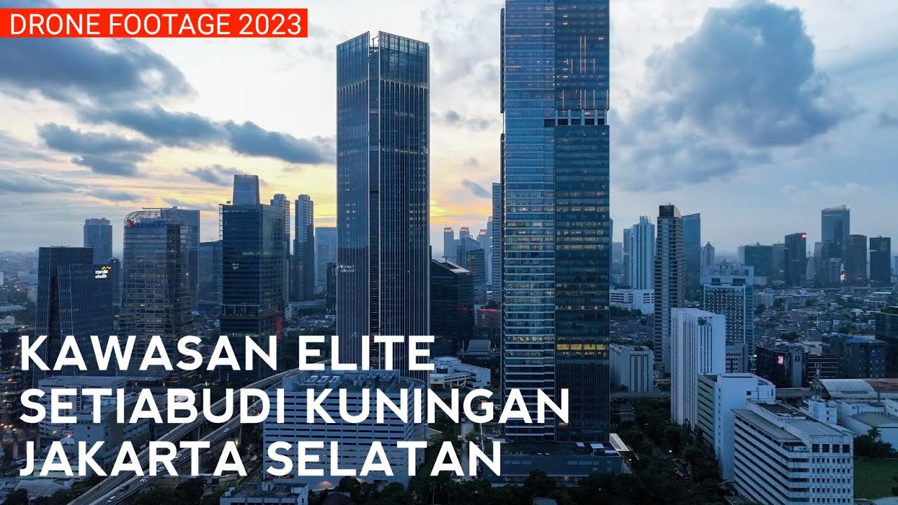 Deretan Gedung Pencakar Langit Di Kawasan Elite Setiabudi Kuningan - Rasuna Epicentrum Jakarta