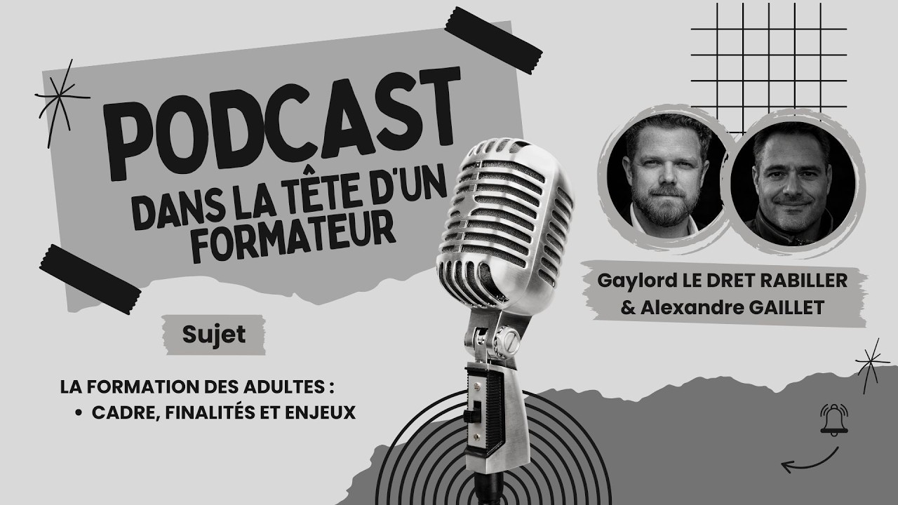GUIDE DU FORMATEUR : La formation des adultes,  cadre, finalités et enjeux.