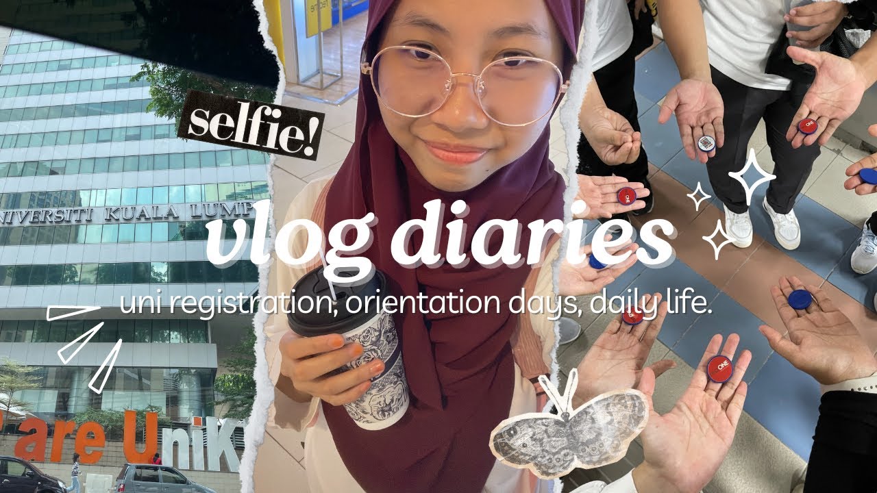 UNI VLOG 🏫📍; registration day, orientation (UniKL ver)