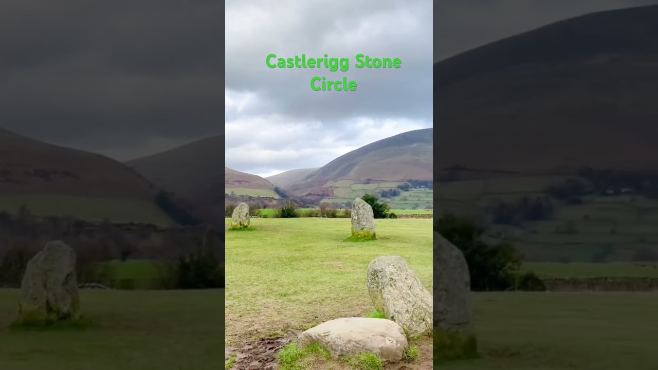 Castlerigg Stone Circle in the Lake District 💚