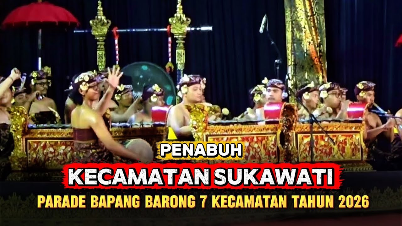 NGES 🔥‼️ PENABUH BAPANG BARONG SUKAWATI MENGGILA‼️ Parade 7 Kecamatan di Gianyar