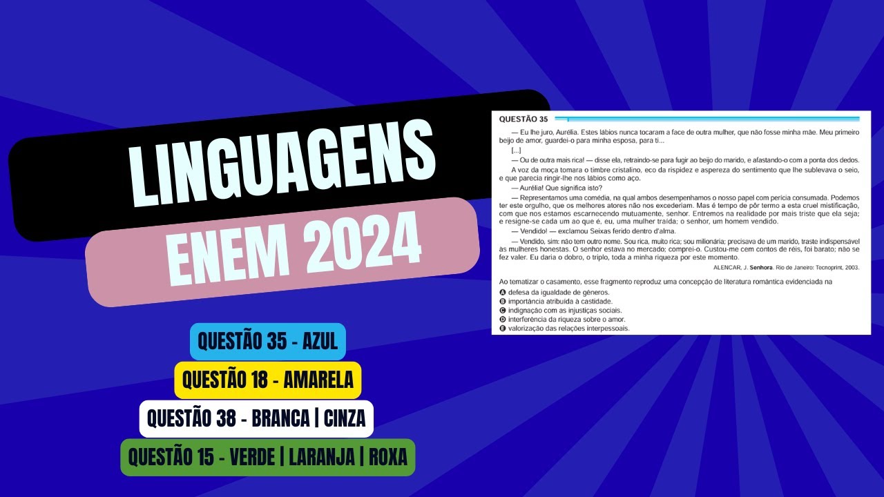 Resolução questão 35 (PROVA AZUL) | Linguagens ENEM 2024