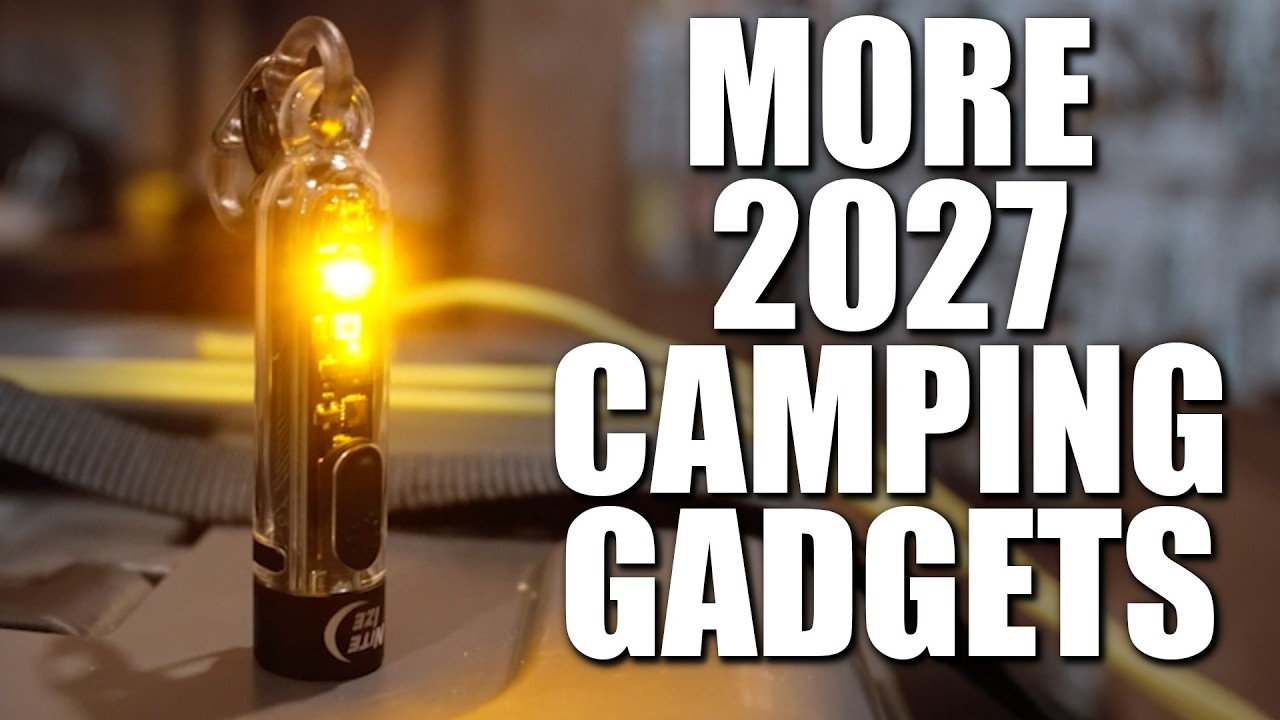 ЕЩЁ БОЛЬШЕ нового снаряжения для кемпинга в 2027 году!