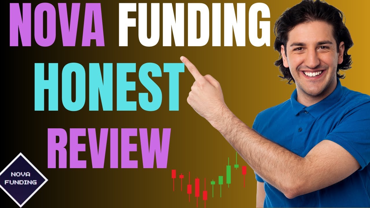 Nova Funding Honest Review | #NovaFunding