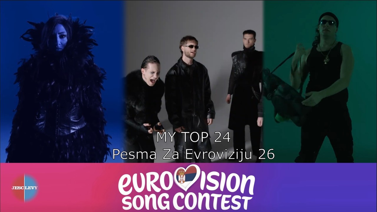 My Top 24 | Pesma Za Evroviziju 26 | Serbia in ESC 2026