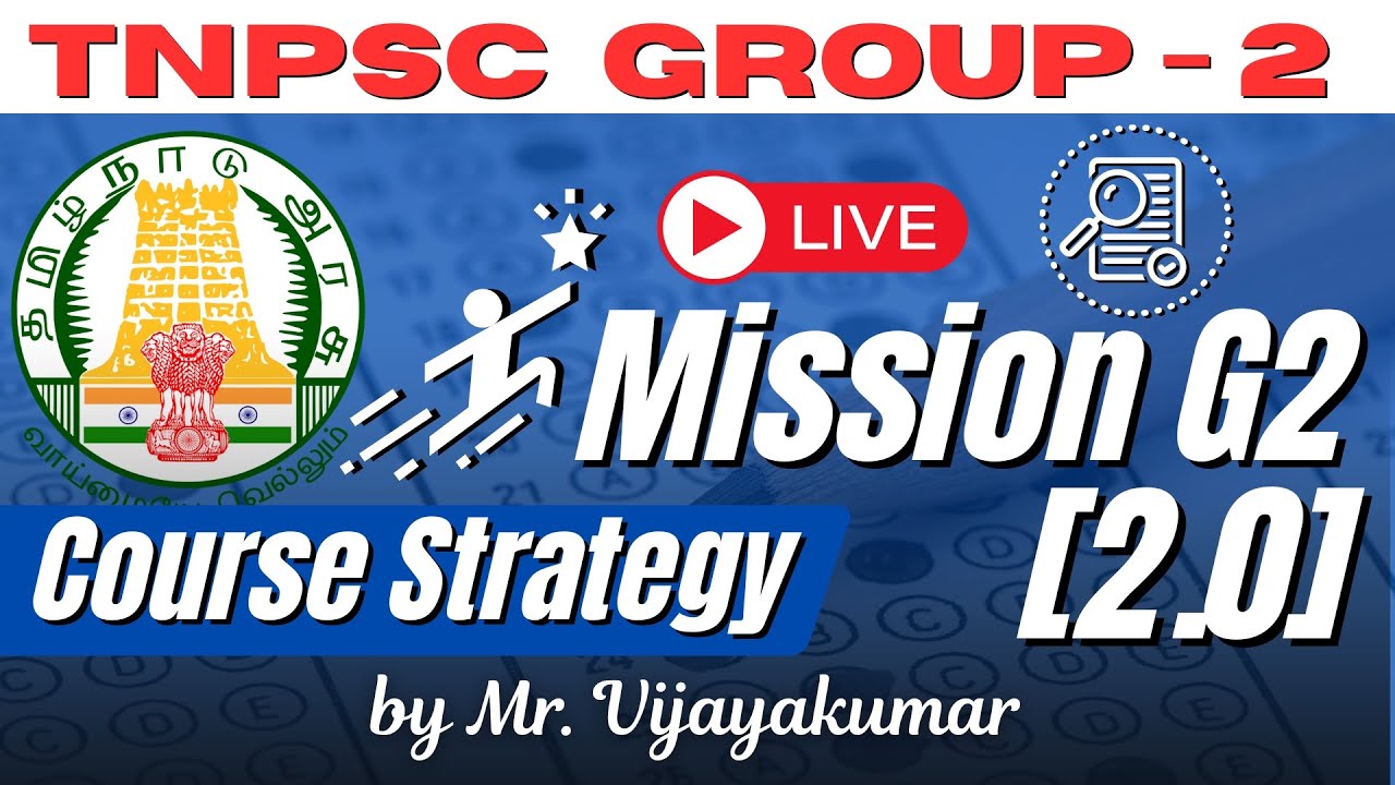 &ldquo;🔥TNPSC Group 2 LIVE Strategy Class | Mission G2 [2.0] Course Plan by Mr. Vijayakumar | Don&rsquo;t Miss!&rdquo;