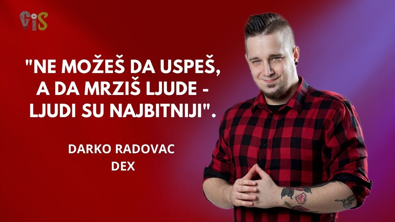 GiS: Darko Radovac DEX - UVEK JE SVE DO TEBE