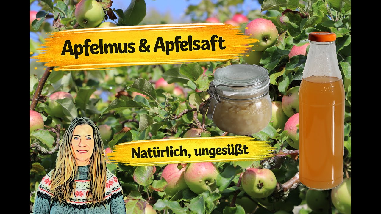 Was mit Äpfeln machen?  Leckerer APFELSAFT & natürlicher APFELMUS