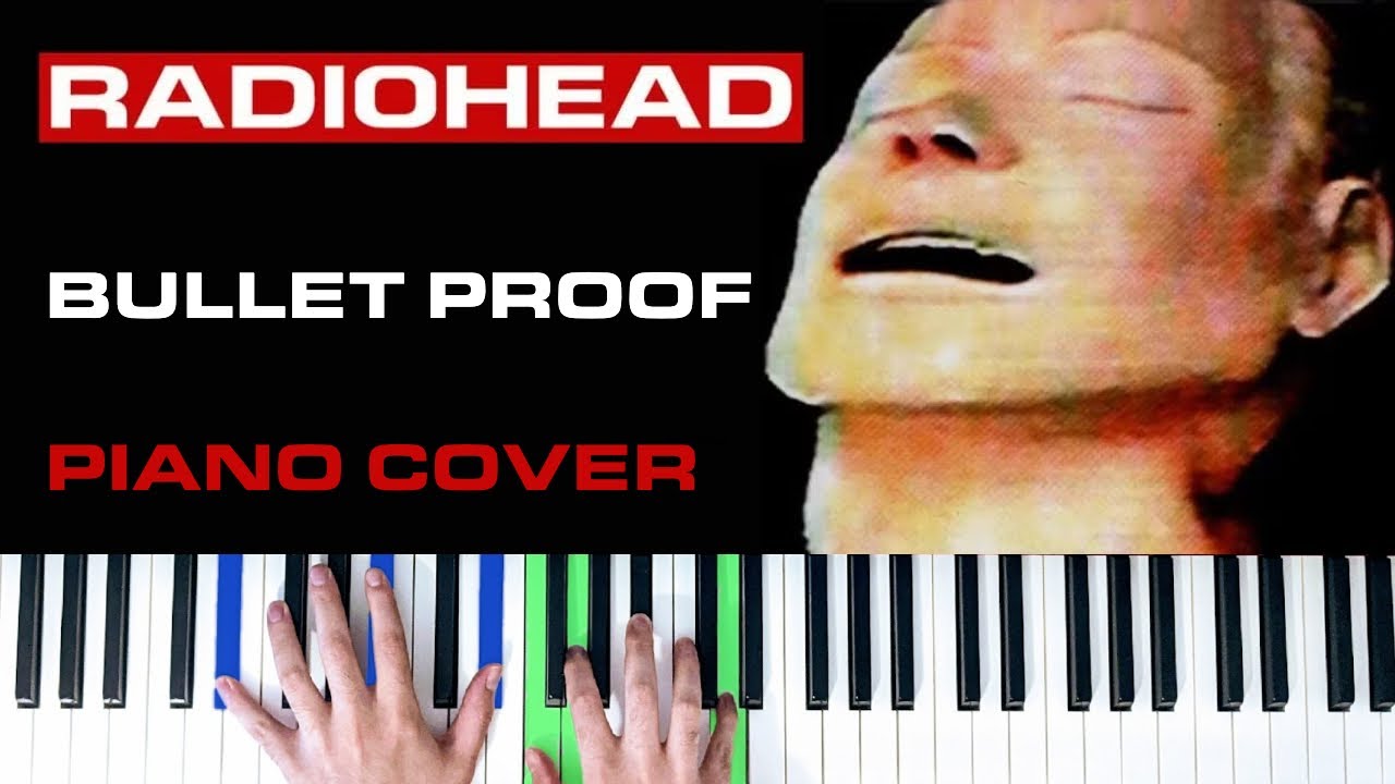 Radiohead - Bullet Proof... I Wish I Was [Piano Cover]