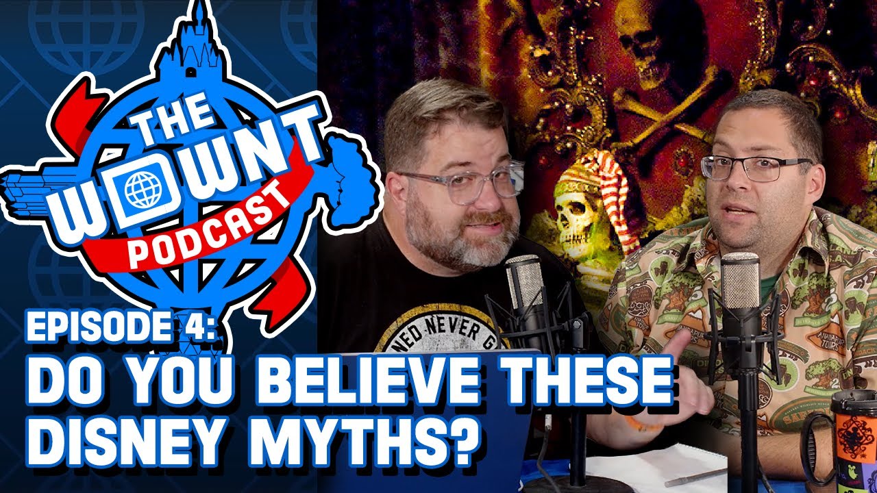 Disney Myths - The WDW News Today Podcast - Episode 4