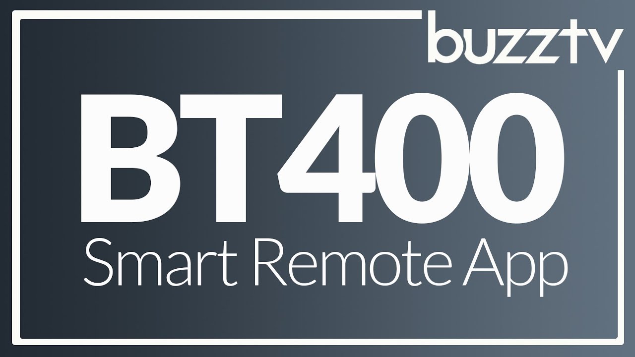 BT-400 Smart Remote | Quick Guide