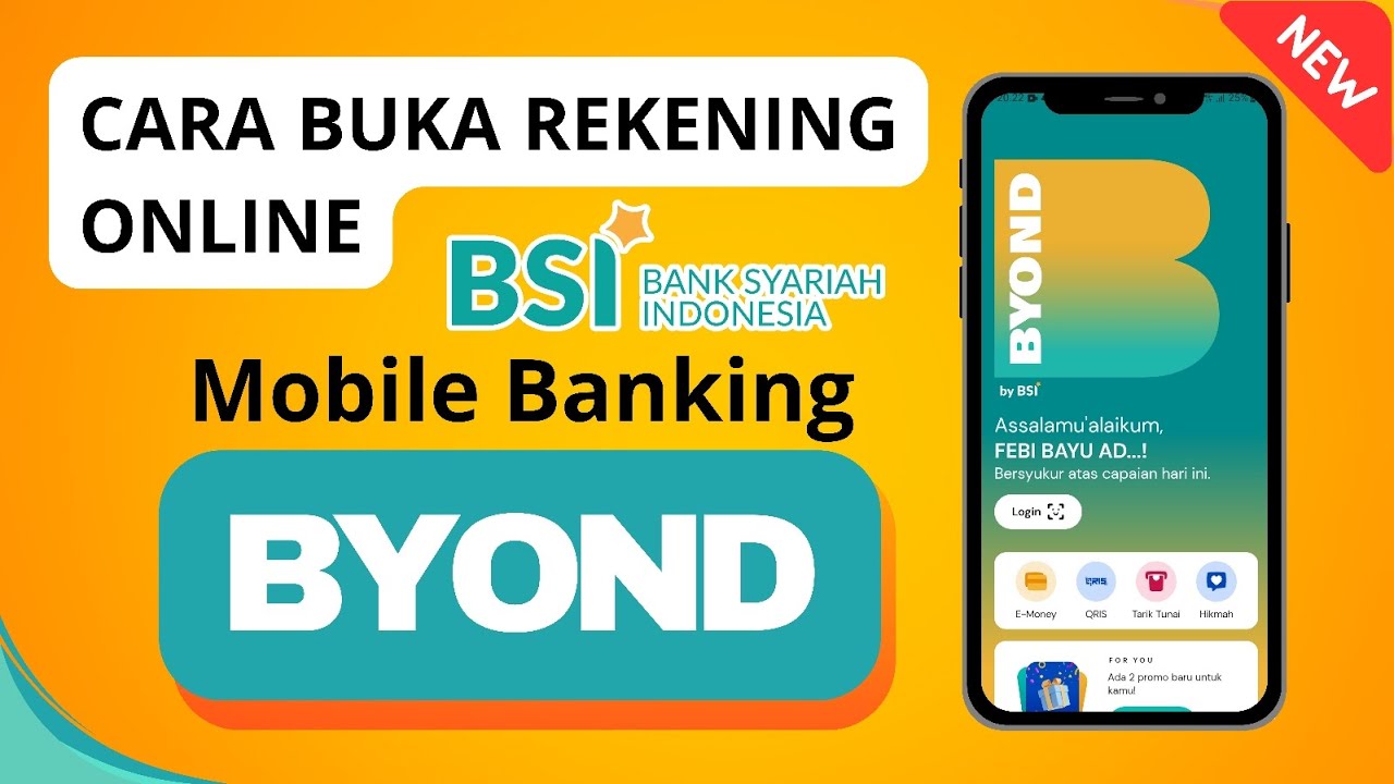 CARA BUKA REKENING BSI ONLINE DENGAN BYOND MOBILE BANKING