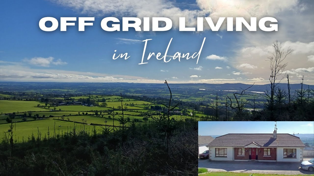 Living off grid in Ireland