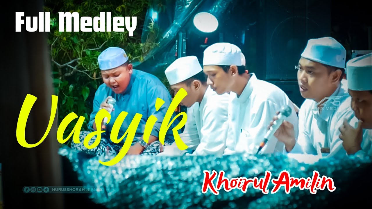 YA SYAHIDAN +++ || Khoirul Amilin || NURUSSHOBAH JEPARA