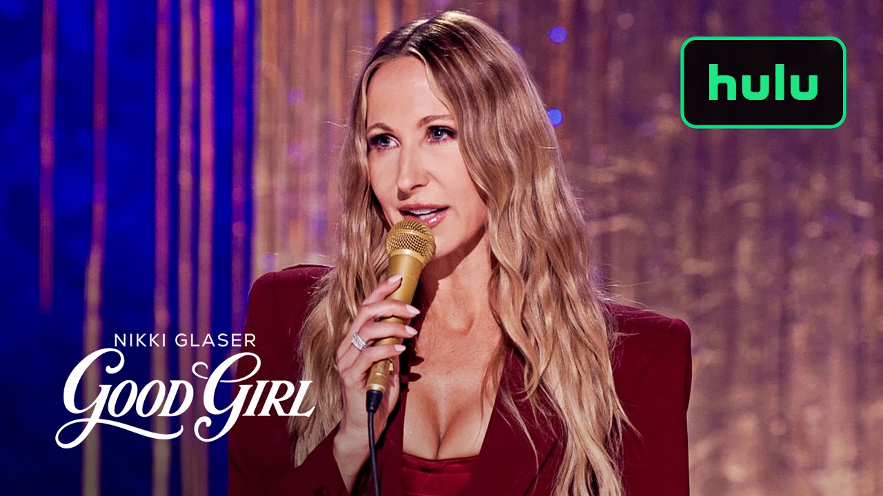 Nikki Glaser: Good Girl | Official Trailer | Hulu
