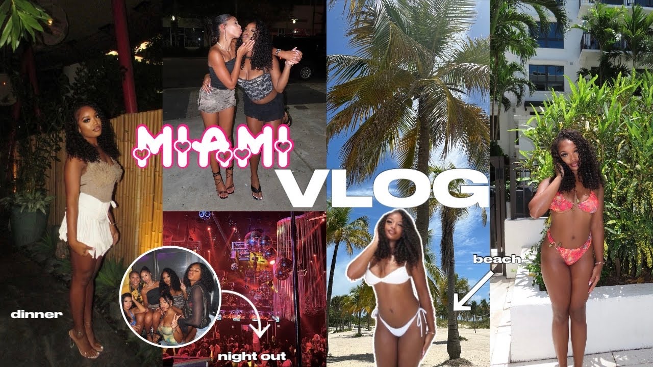 MIAMI VLOG|| friend outings, grwm, eating out, clubbing, beach/pool day etc!