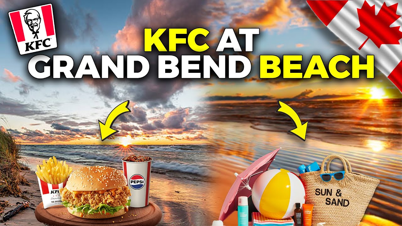 Grand Bend Beach Ontario ⛱️ | Eating KFC at Beach