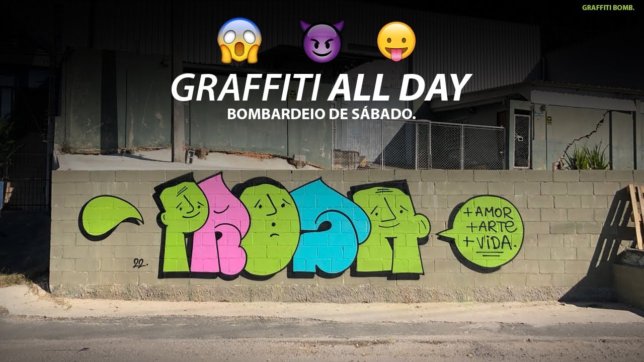 💥 Graffiti All Day  - Rolê de Sábado - Prosa. ( + Amor + arte + vida )