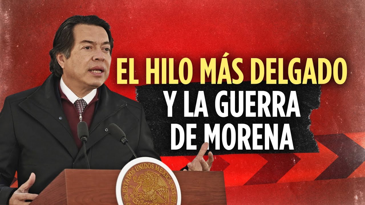 El hilo más Delgado y la guerra de Morena