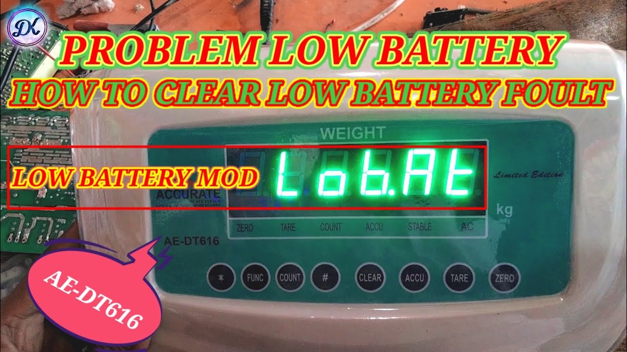 AE-DT616 Accurate Weighing scale battery low,ae-dt616 accurate weighing scale battery low problem