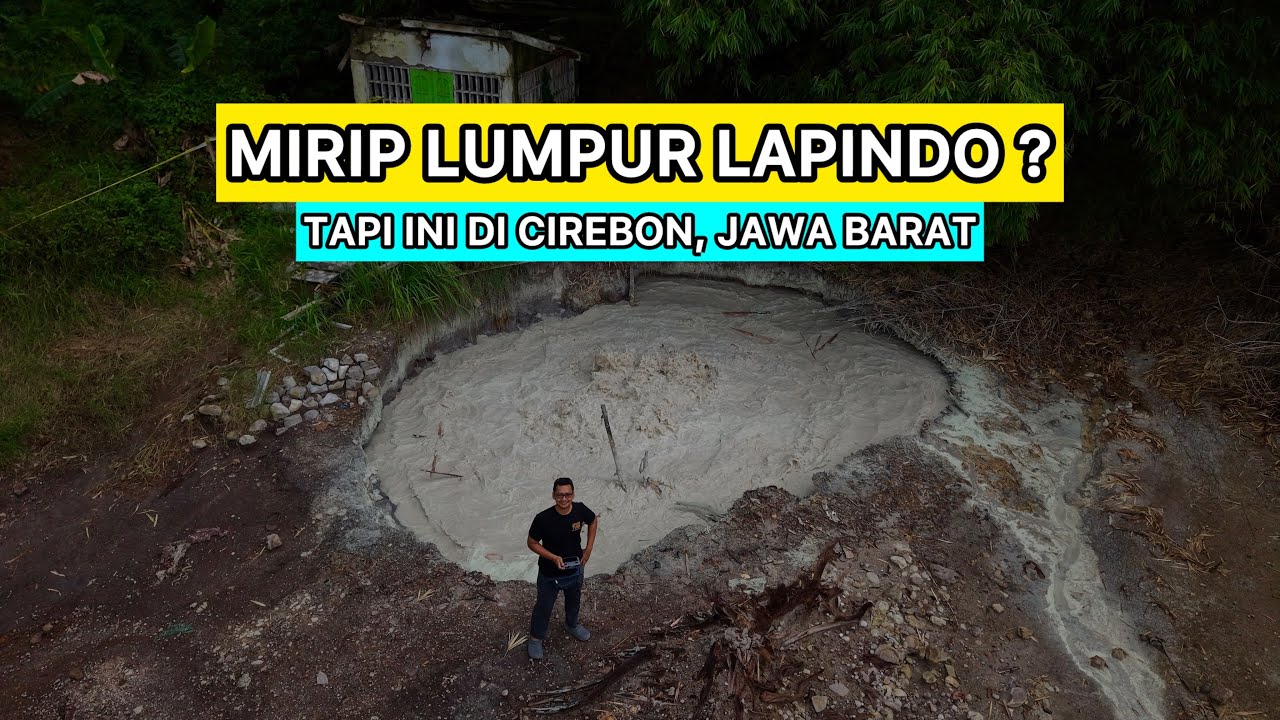 NGERI !!! MIRIP LUMPUR LAPINDO TAPI INI DI CIREBON JAWA BARAT