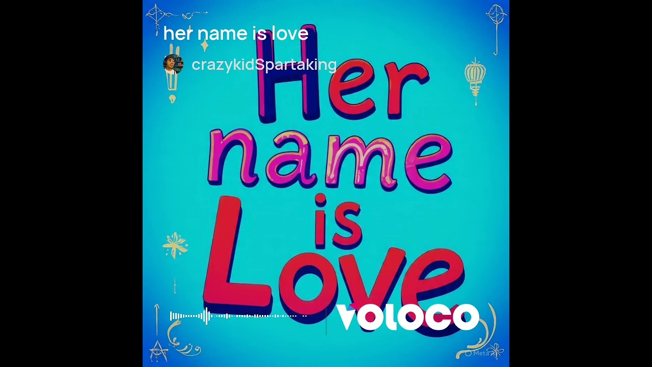 CrazykiddaSpartaking _ Her name is Love _official audio 