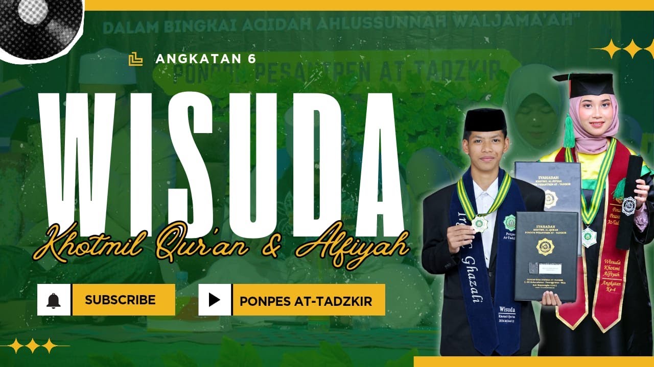 LIVE WISUDA KHOTMIL QUR'AN & ALFIYAH ANGKATAN 6 | PONPES AT-TADZKIR | MINGGU 29 JUNI 2025