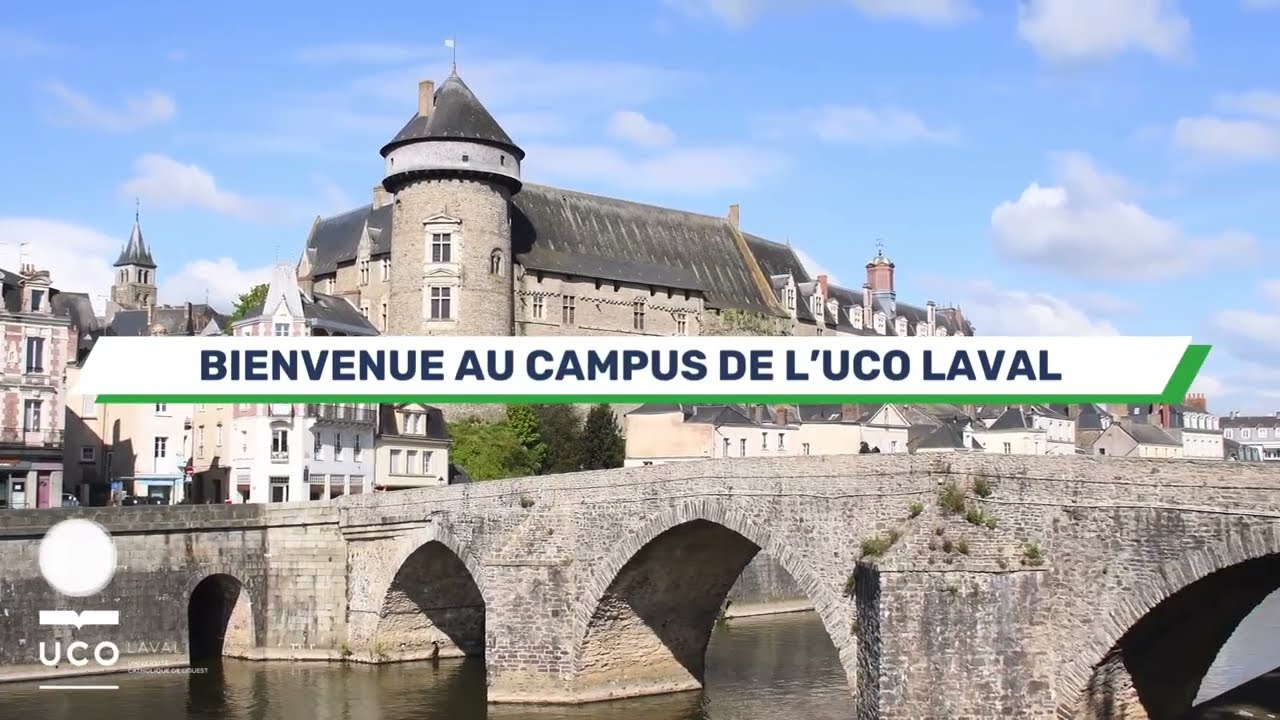 Bienvenue au Campus de l'UCO Laval