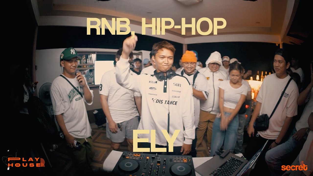 PLAYHOUSE | RNB, HIP-HOP | LIVE MIX BY ELY
