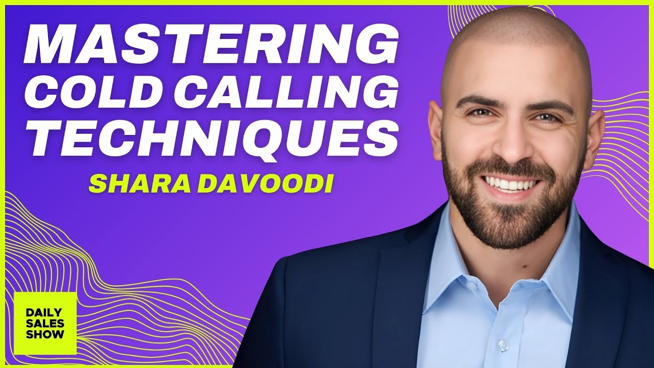 Mastering Cold Calling Techniques: Opener Tips & Real-Time Roleplay with Shara Davoodi