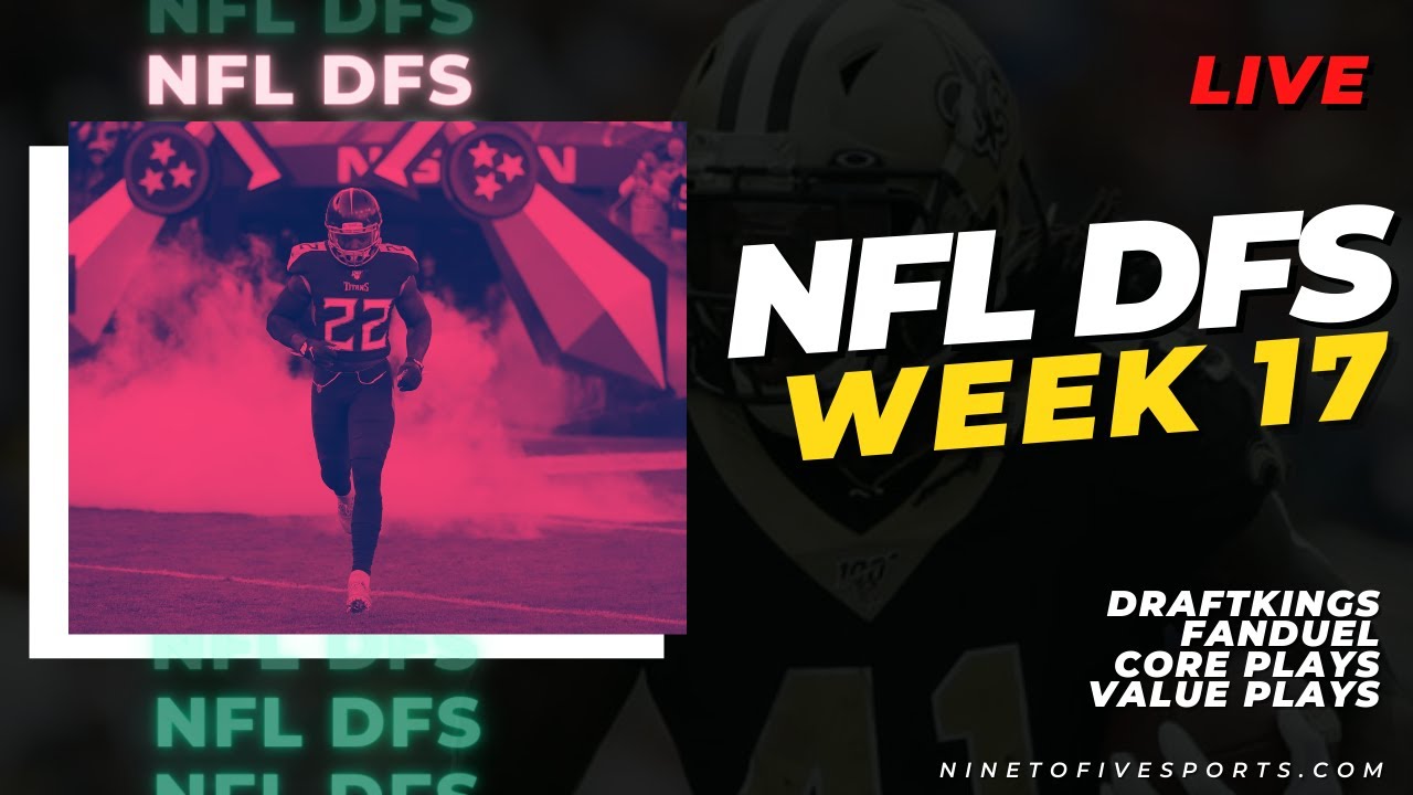 NFL DFS WEEK 17