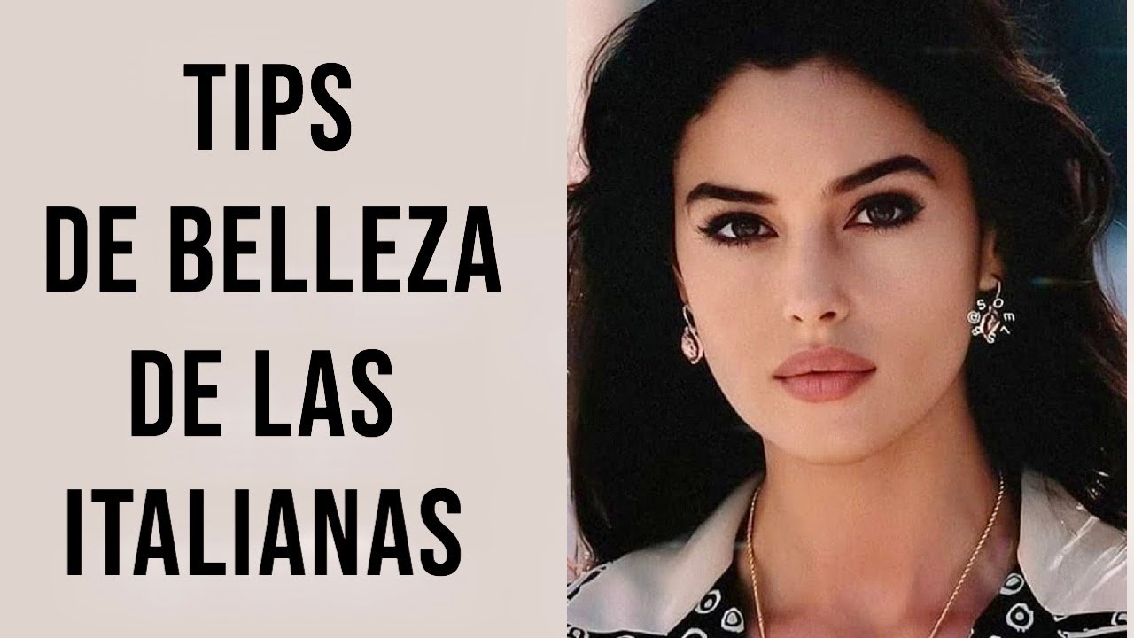 Trucos de BELLEZA de mujeres ITALIANAS