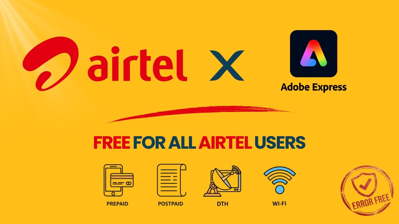 Airtel Free Adobe Express Premium for 1 Year - No Credit Card Needed