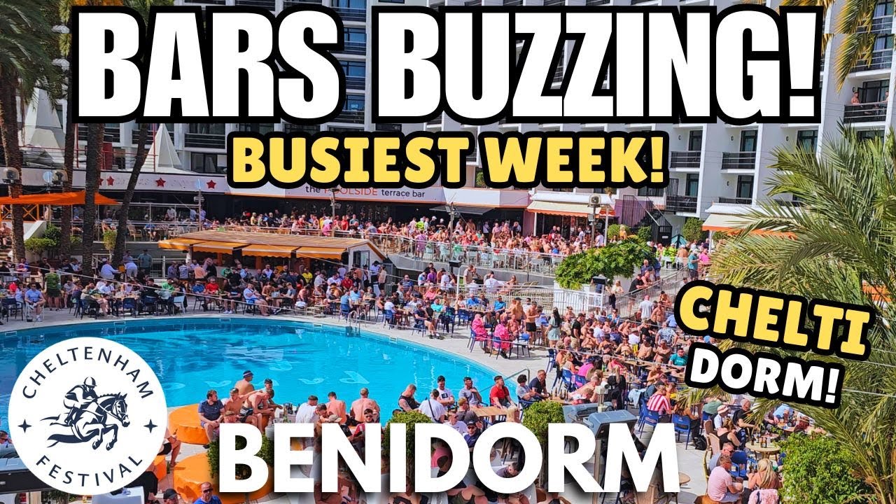 Benidorm - Bars BUZZING for Cheltenham! 🍻Busiest Week on the Strip & Derramador