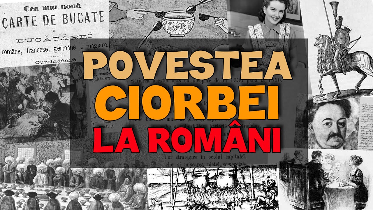 Cine a gătit primele ciorbe de la noi I OLD ROMANIA
