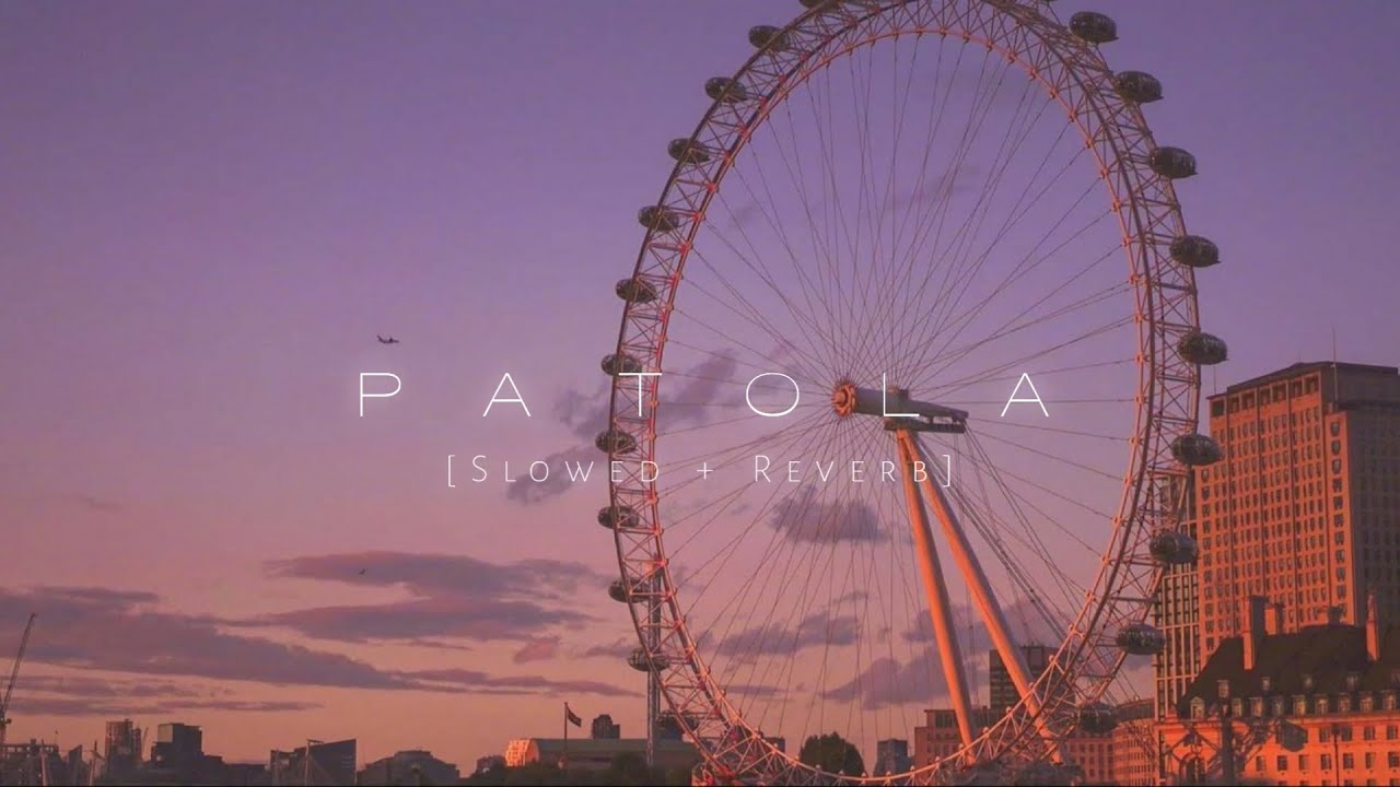 Patola [Slowed + Reverb] Guru Randhawa | Bohemia