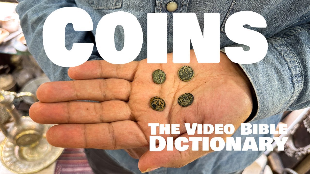 Coin - The Video Bible Dictionary
