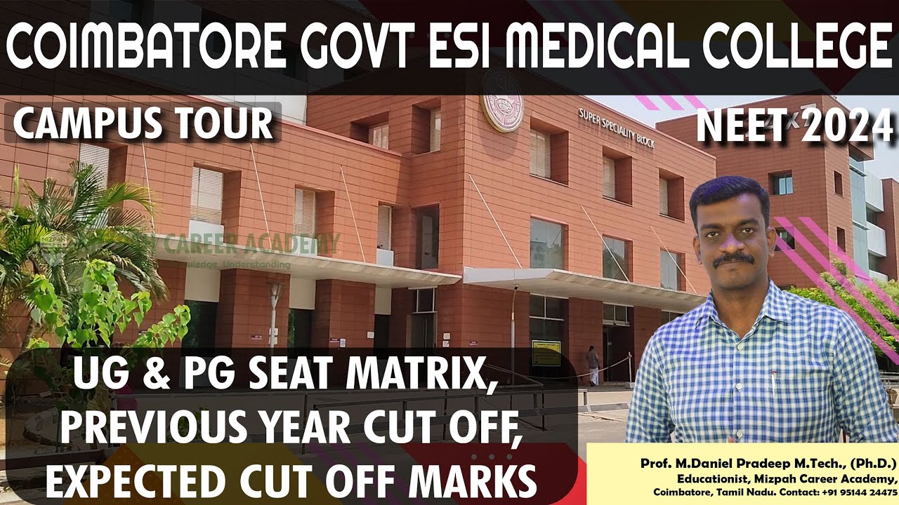 Coimbatore ESI Medical College Expected Cut off 2024 - Last Year Marks 2023 - ESI Medical College