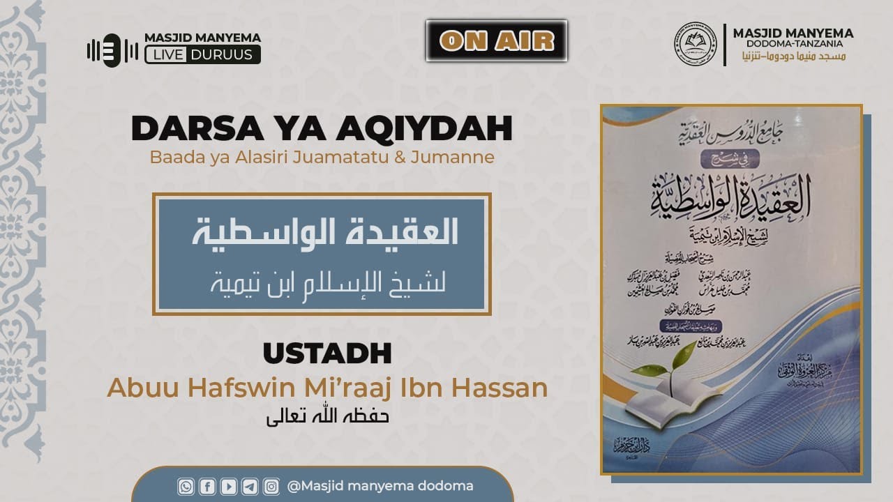 live darsaa ya aqiydah/ustadh abuu hafswin miiraj ibn hassan