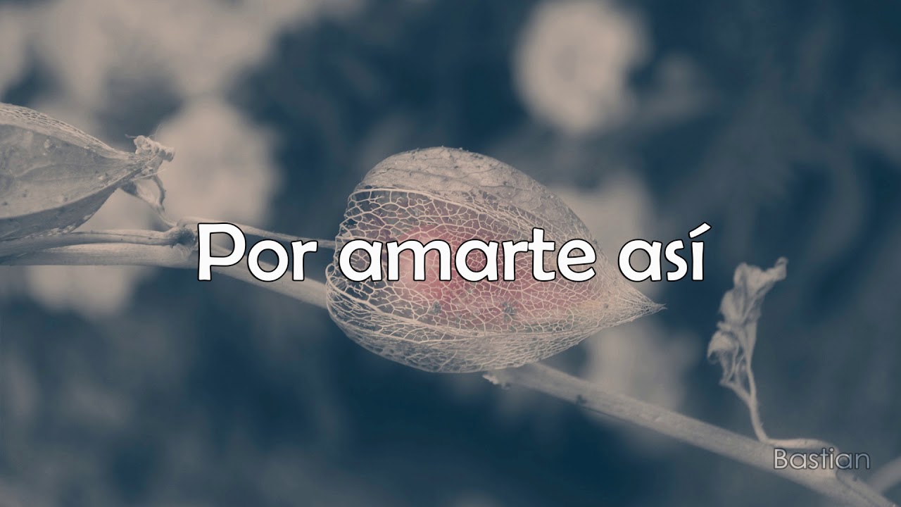 Cristian Castro - Por Amarte Así (Letra) ♡