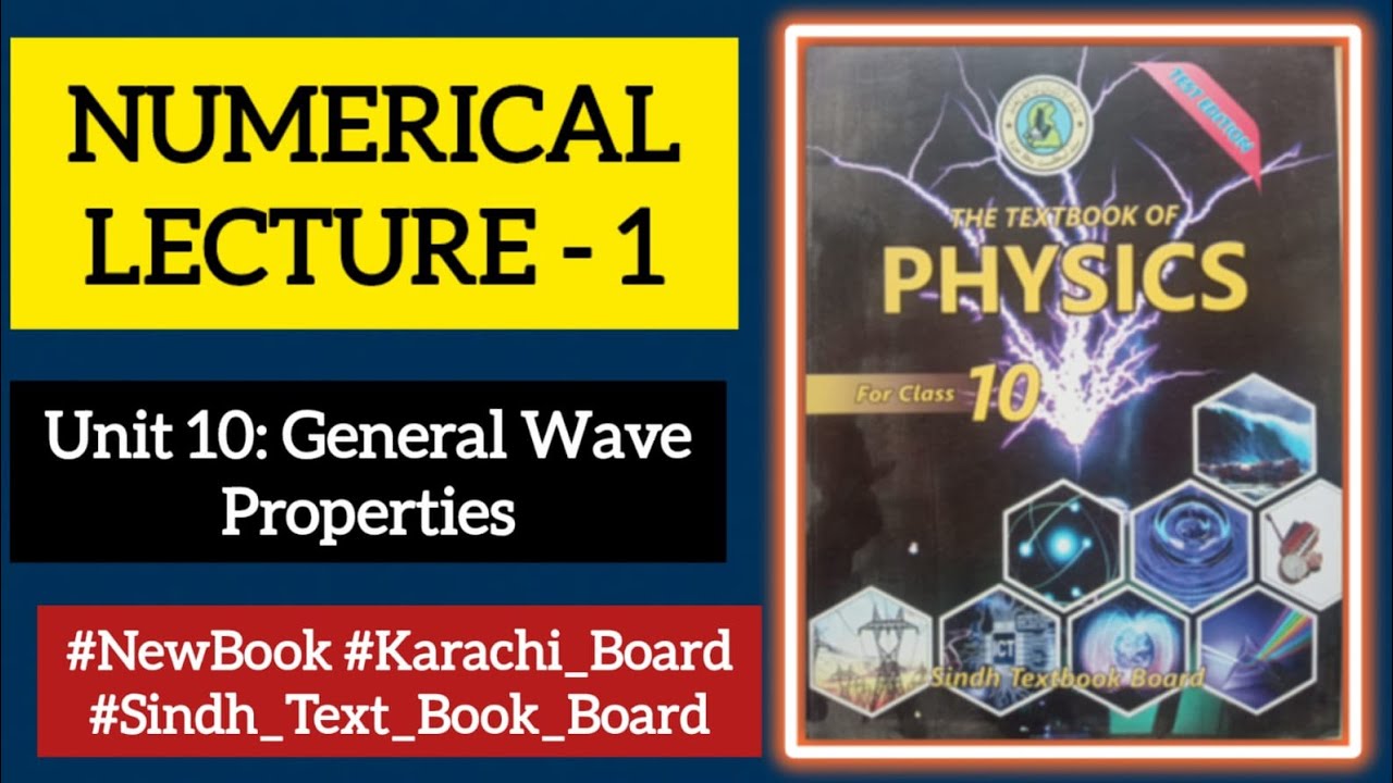 Lecture 1 Unit 10: General Wave Properties Numerical #Matric_Physics #karachiboardexam #sindh_board