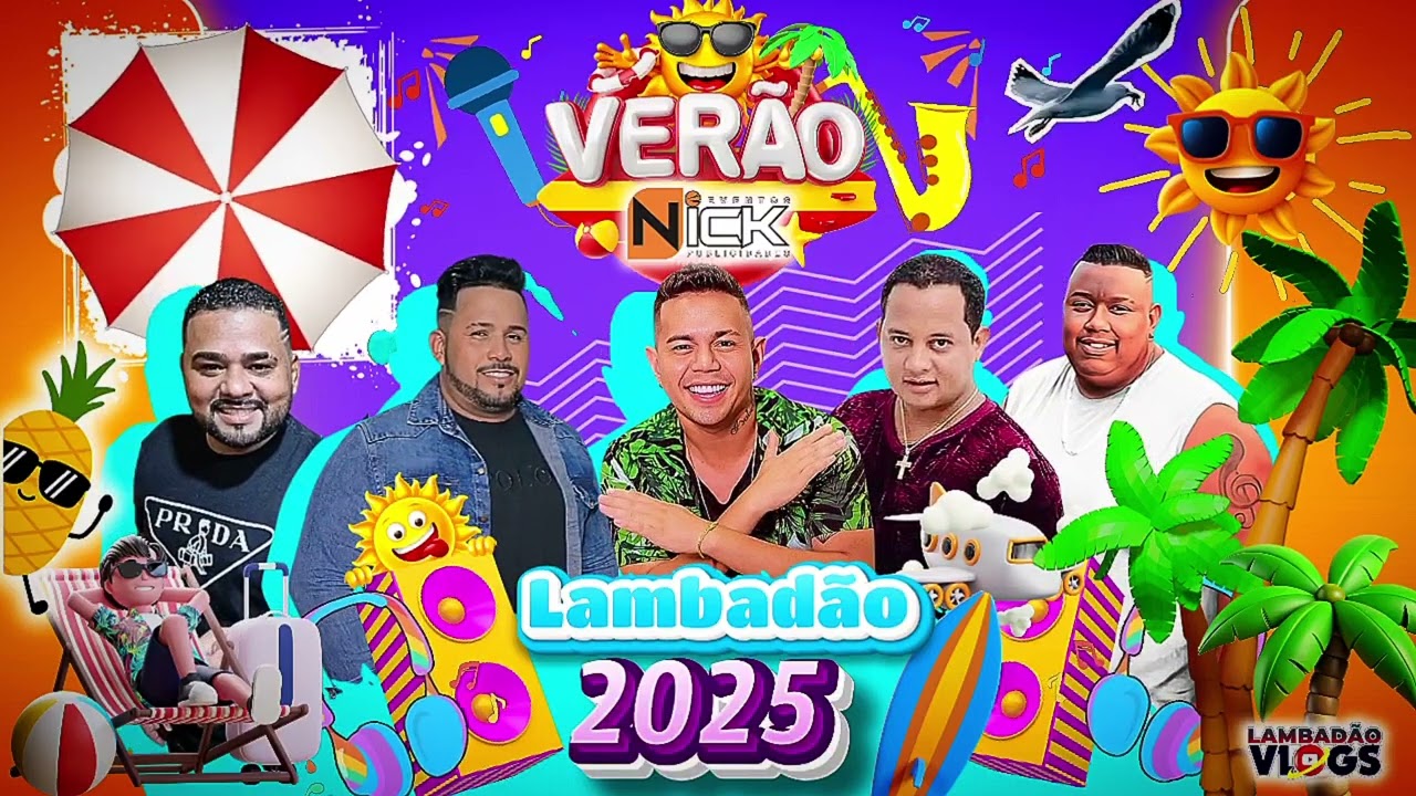 Nick Eventos - Especial Férias de Verão / Só As Top do Lambadão