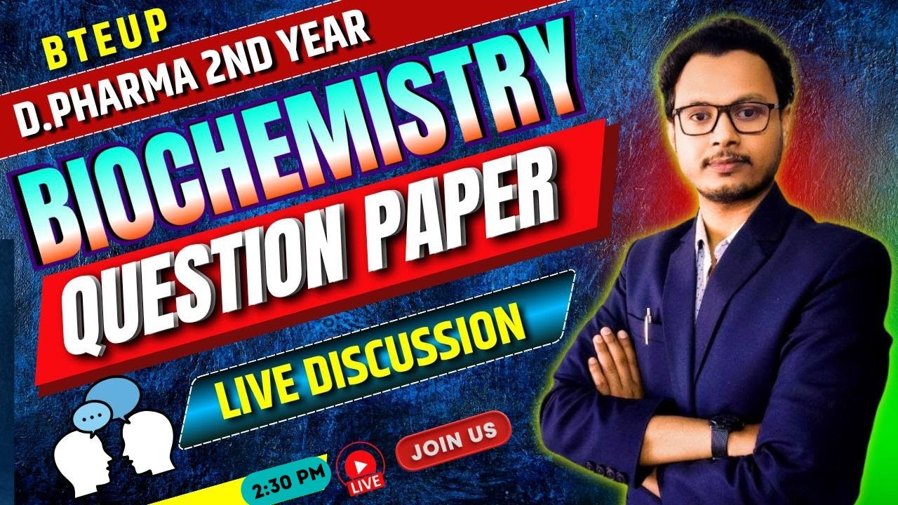 🛑BTE UP Biochemistry Question Paper Discussion | D.Pharma 2nd Year 2025 | By-Aditya Sir