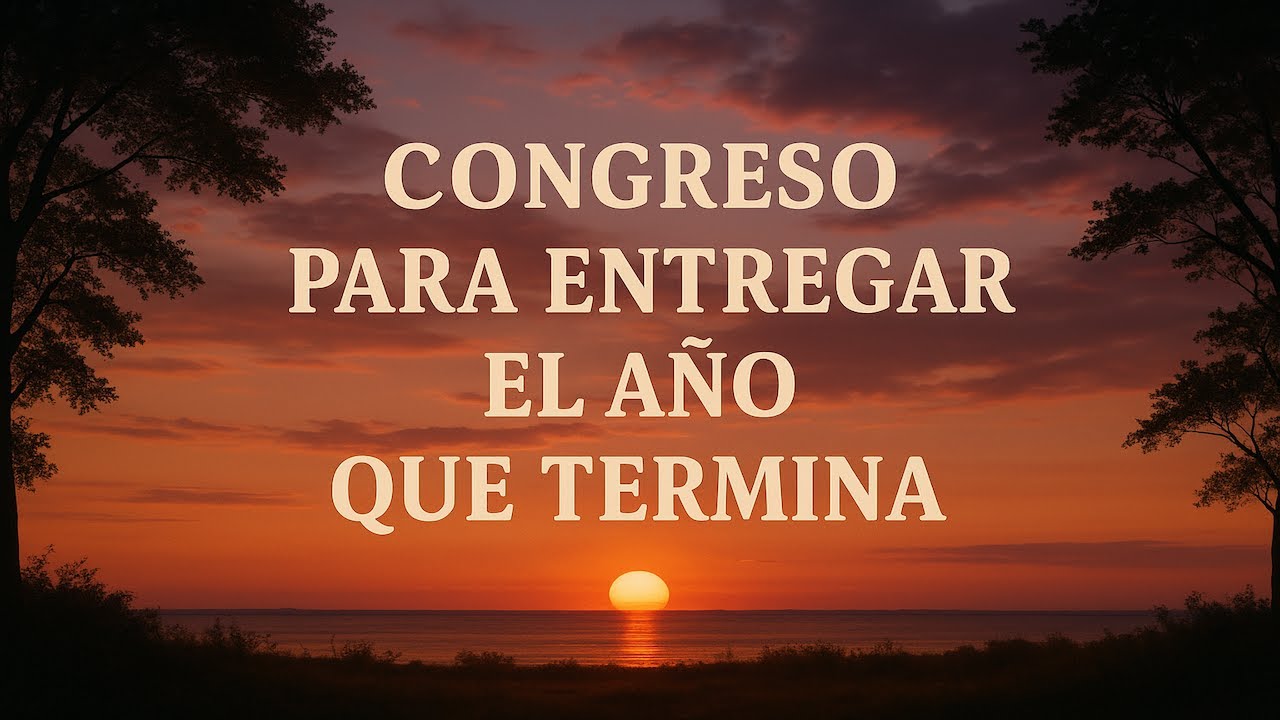Congreso para Entregar el A&ntilde;o que Termina | Misa Cat&oacute;lica Completa