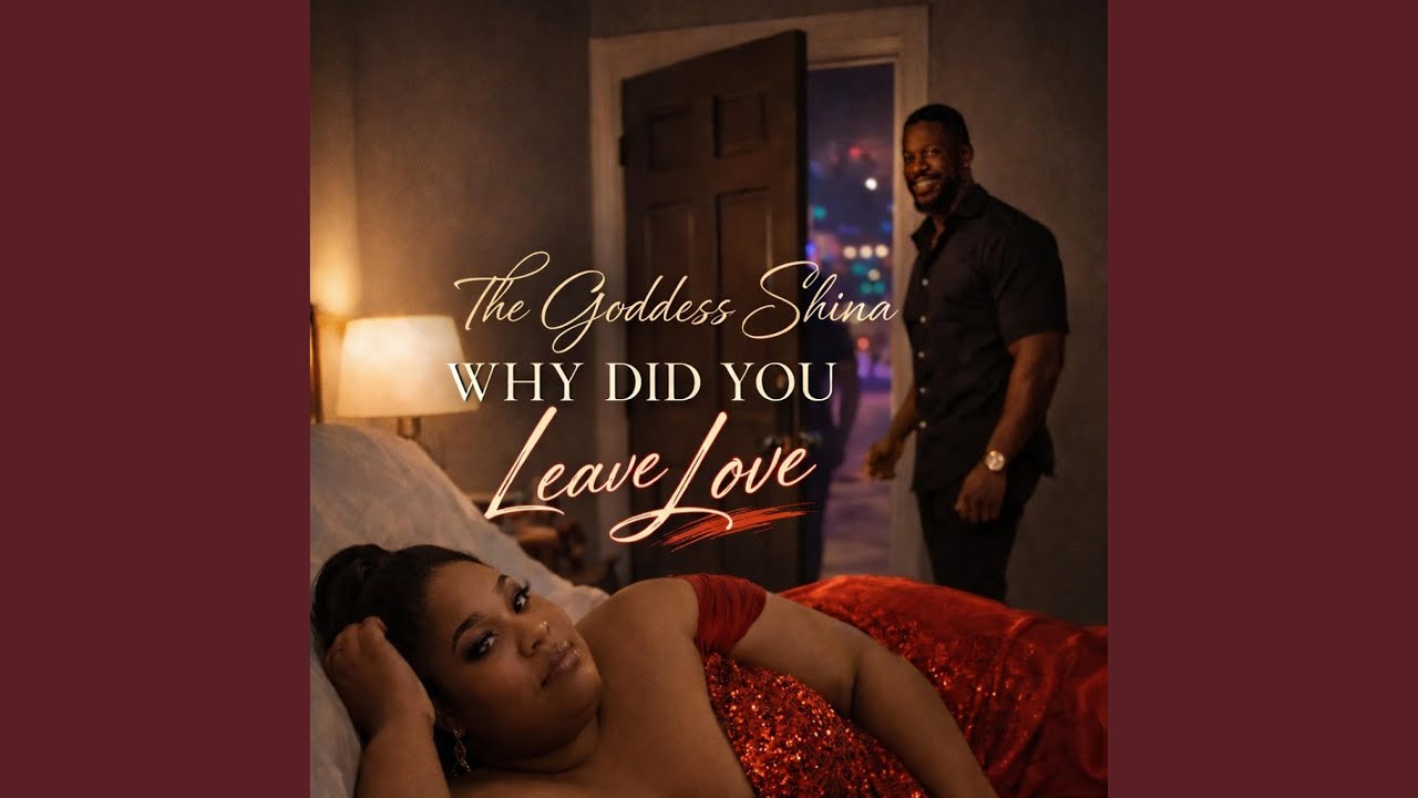 Why Did You Leave Love