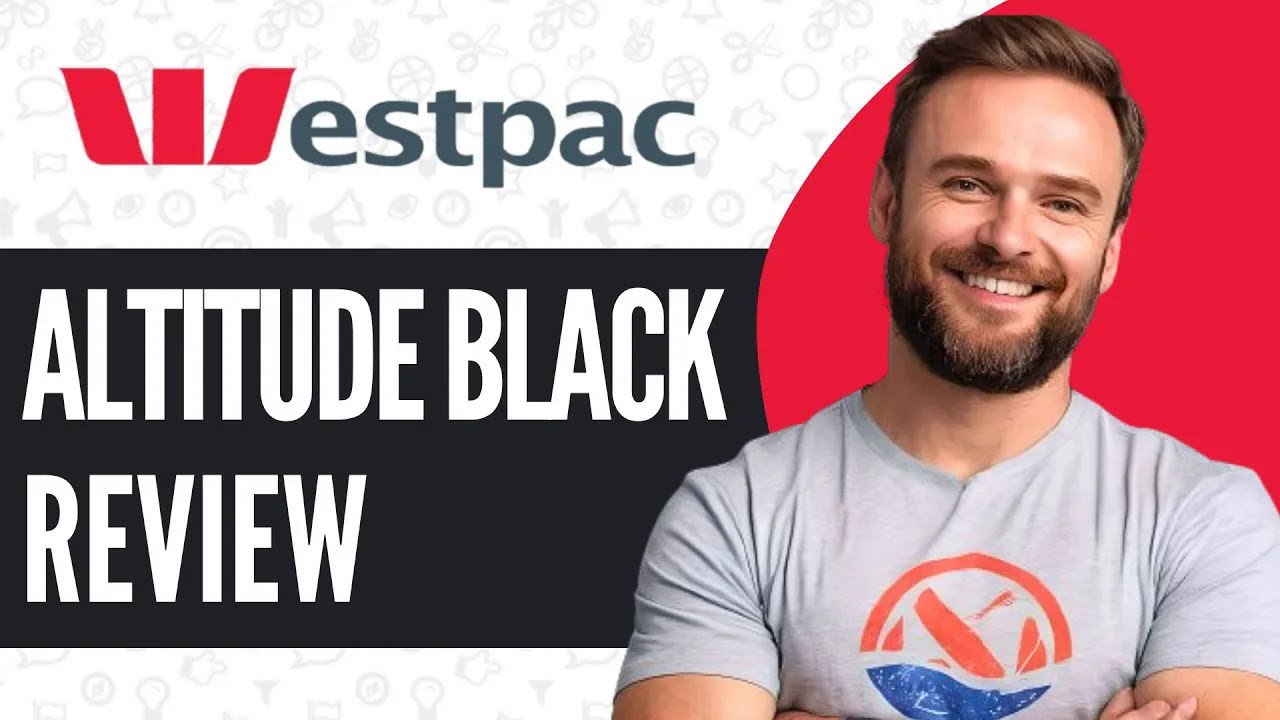 Westpac Altitude Black Review - WATCH BEFORE USING 2025