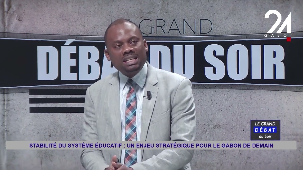 LE GRAND DÉBAT DU SOIR : STABILITÉ DU SYSTÈME ÉDUCATIF, UN ENJEU STRATÉGIQUE POUR LE GABON DE DEMAIN