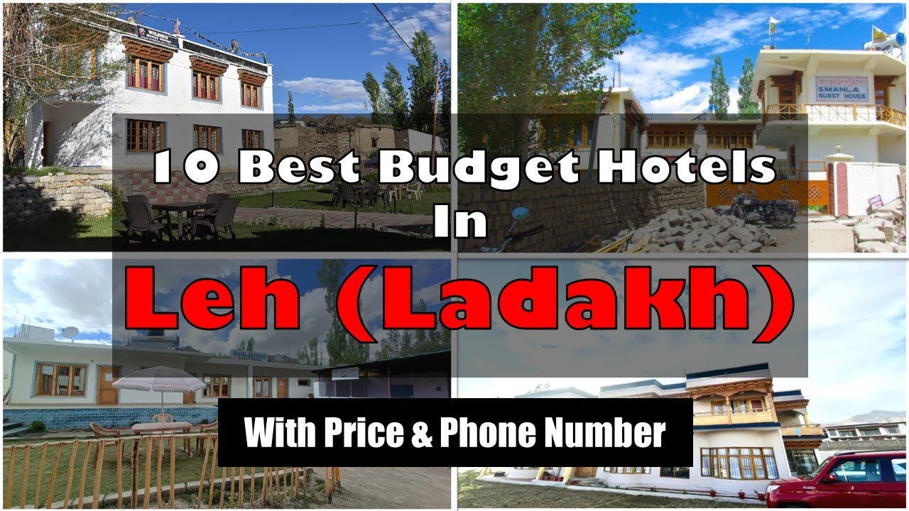 10 Best Budget Hotels In Leh Ladakh With Phone Number | लेह में सस्ते होटल