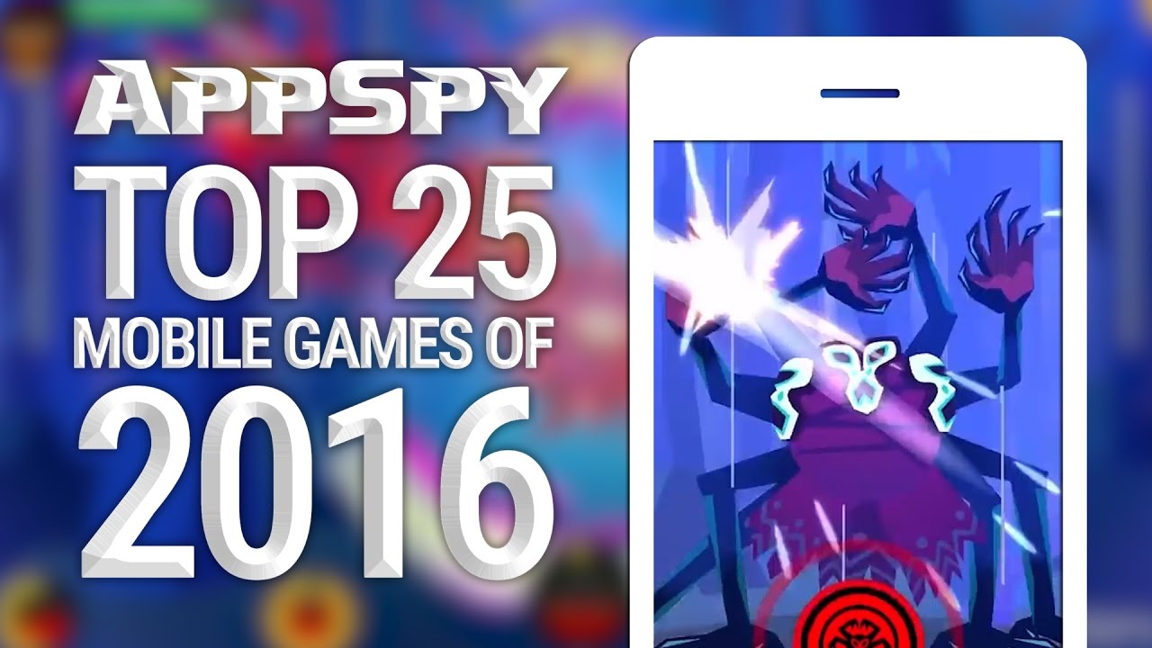 BEST IOS AND ANDROID GAMES OF 2016